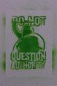 DO NOT QUESTION AUTHORITY 2 - detail view (opens popup window)